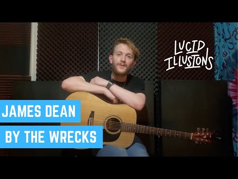 James Dean by The Wrecks - 180/365 Days of Covers - Lucid Illusions