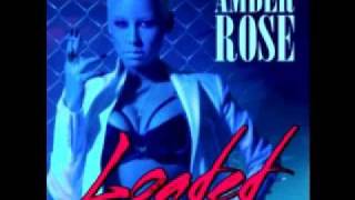 Amber Rose LOADED