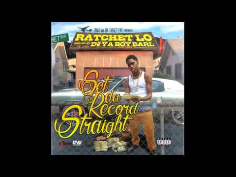 Ratchet Lo — What You Scared For [Prod  By Trunkkillers]