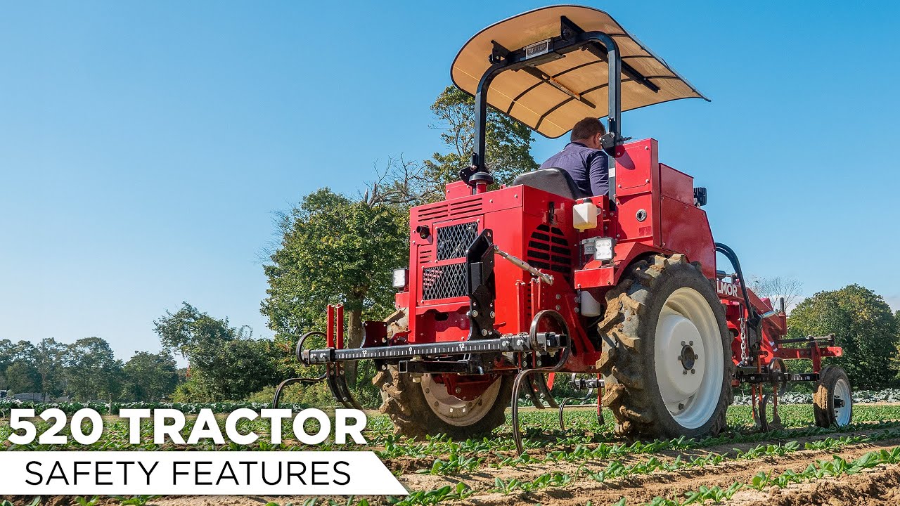 Tilmor 520 Tractor Feature Overview: Safety