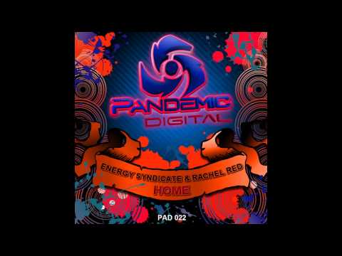 Energy Syndicate, Rachel Red - Home (Original Mix) [Pandemic Digital]