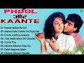 Phool Or Kaante Mp3 Songs Ajaydhevgan