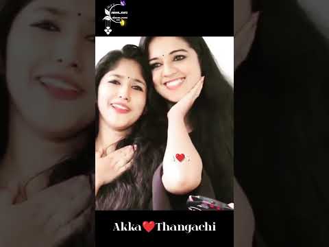 Akka thangachi Whatsapp status tamil || sister whatsapp status tamil😍 #sisterssong #shortsvideo