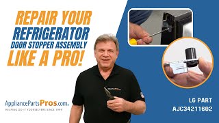 How to Replace LG/Kenmore Refrigerator Door Stopper Assembly AJC34211602