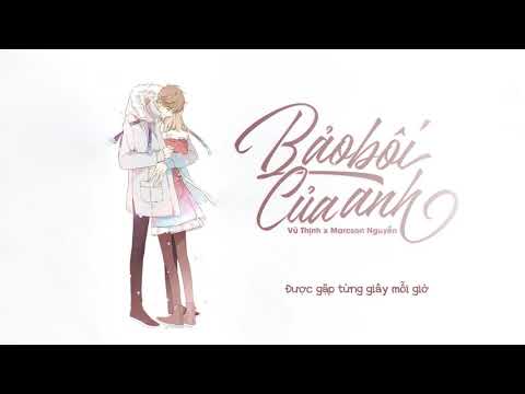 Bảo bối của anh - Vũ Thịnh