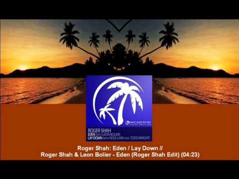 Roger Shah & Leon Bolier - Eden (Roger Shah Edit) [MAGIC053.03]