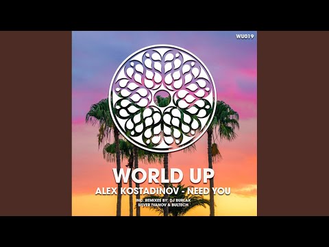 Need You (Silver Ivanov Remix)