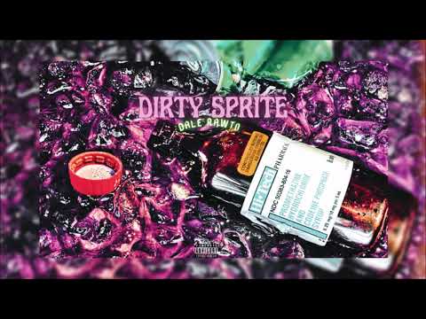 Rawto x Dale - Dirty Sprite (Audio) [Prod. DALE]