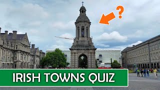 Can You Identify This Irish Town? | Towns & Cities of Ireland QUIZ | Let's Walk Quiz #41