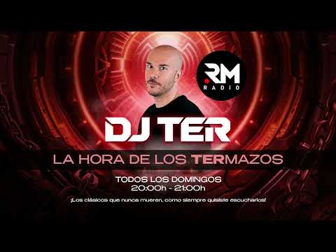 LA HORA DE LOS TERMAZOS by DJ TER - VOL. 12 - TEMPORADA 1