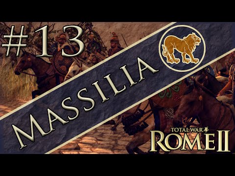 Total War Rome 2: Massilia Greek/Gaelic Hybrid - Part 13 Celt Confed 2.0