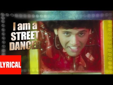 I Am A Street Dancer (Lyrical) — watch video