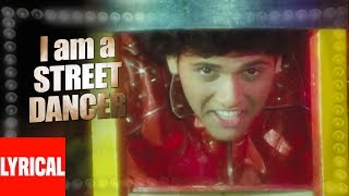 Download lagu I Ma A Street Dancer Lyrical Video | Ilzaam | Amit Kumar | Govinda, Neelam mp3