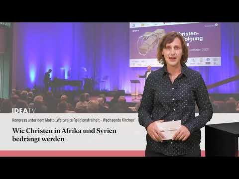 IDEA TV 16 11 2021 - Kongress „Christenverfolgung heute"