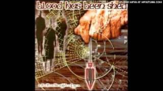 Blood Has Been Shed - Mediocrity Syndrome