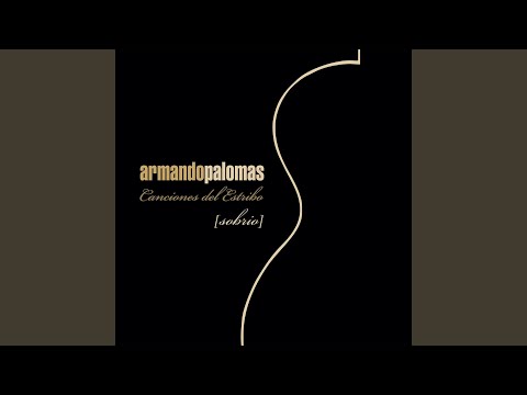 Pero No Me Dejes - Armando Palomas