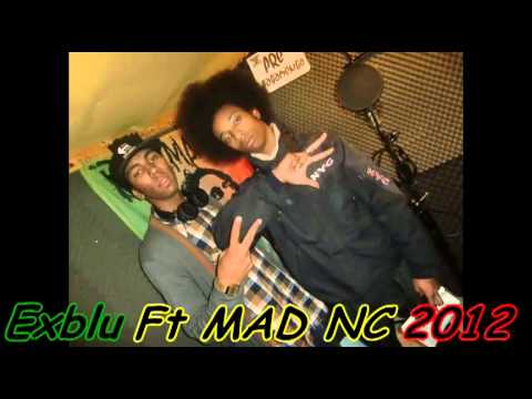 Exblu feat MAD NC - MI KI FLAU 2012