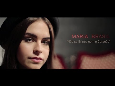 Maria Brasil - Não se Brinca Com o Coração (Videoclipe Oficial)