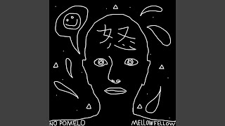 Mellow Fellow (feat. Simians)