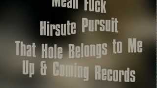 Hirsute Pursuit - Mean Fuck