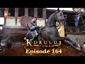 Kurulus Osman Urdu - Season 4 Episode 164