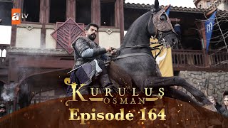 Kurulus Osman Urdu - Season 4 Episode 164