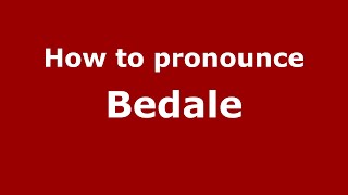 How to pronounce Bedale