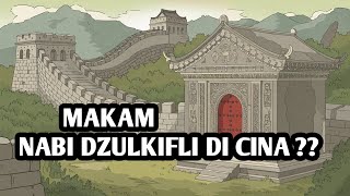 BENARKAH MAKAM NABI ZULKIFLI DI CINA ?? INI JAWABAN CERDAS ABU NAWAS