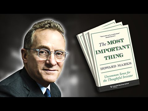The Most Important Thing | Summary In Under 11 Minutes (Book by Howard Marks)