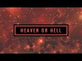 Digital Daggers | Heaven or Hell [Lyric Video]
