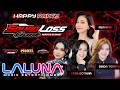 LIVE STREAM LALUNA MUSIC HAPPY PARTY SQUAD LOSS GANK MARGOYOSO PATI