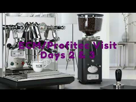 ECM and Profitec Visit Days 2 & 3