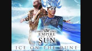 Empire of the Sun - Old Flavours