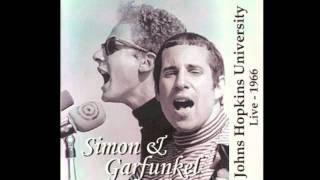 Blessed, Simon &amp; Garfunkel, Live in Baltimore 1966