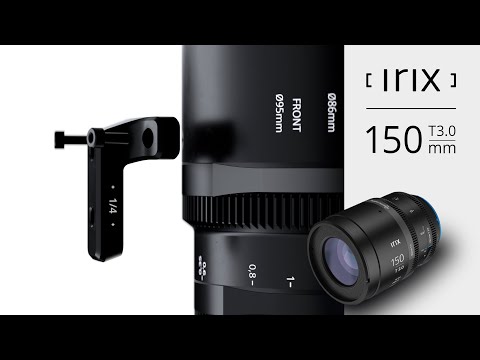 Irix Cine 150mm T3.0 macro 1:1 lens - key features