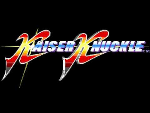 Kaiser Knuckle (Arcade OST) - In The World (Player Demo)