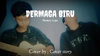 Download lagu Our Story Dermaga Biru... mp3