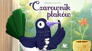 CZAROWNIK PTAKÓW cała bajka – Bajkowisko.pl – słuchowisko dla dzieci  (audiobook)