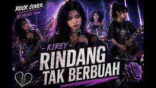 Download lagu KIREY - RINDANG TAK BERBUAH | Rock Cover by Velvet Howl mp3 Download lagu KIREY - RINDANG TAK BERBUAH | Rock Cover by Velvet Howl mp3