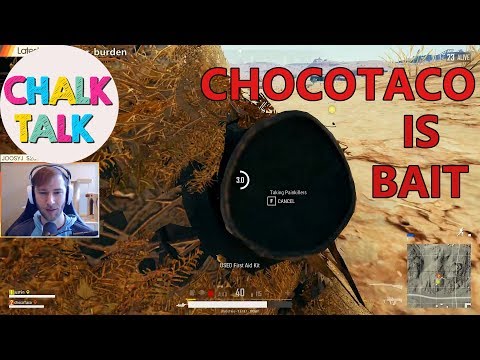 ChocoTaco Is Bait (PlayerUnknown's Battlegrounds)