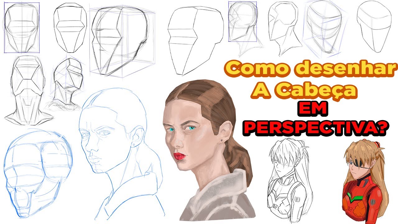 Como Desenhar Cabeças Em Qualquer Ângulo - (Em Perspectiva)