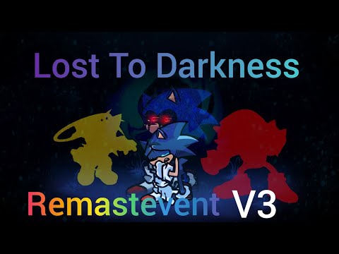 Lost to darkness Remastevent (v3) -good ending- (OficialVideo) -be cenTuries