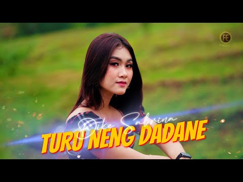 DIKE SABRINA - TURU NANG DADANE  ( Official Music Video )