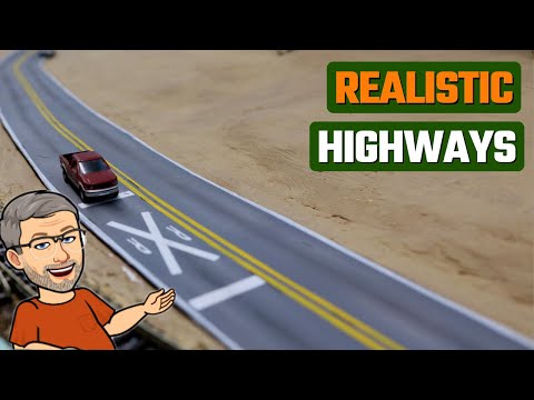 How to Build a Realistic Model Highway