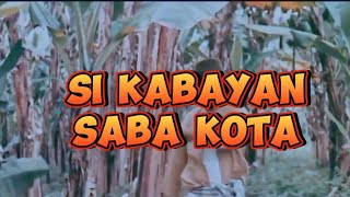 Download lagu ALUR CERITA FILM 'SI KABAYAN SABA KOTA' mp3 Download lagu ALUR CERITA FILM 'SI KABAYAN SABA KOTA' mp3