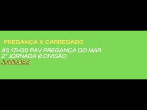 Transmissão Futsal: PREGANÇA x CARREGADO - 3ª Divisão Júniores - 2ª Fase - AFL 2025/26