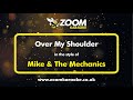 Mike The Mechanics Over My Shoulder Karaoke Version From Zoom Karaoke