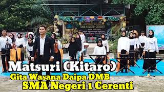 Download lagu Matsuri,(Kitaro) DRB, Gita Wasana Daipa. SMAN 1 Cerenti mp3 Download lagu Matsuri,(Kitaro) DRB, Gita Wasana Daipa. SMAN 1 Cerenti mp3