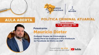 Aula Aberta LAB - Política Criminal Atuarial