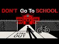 Don T Go To School There Is Someone Analog Horror